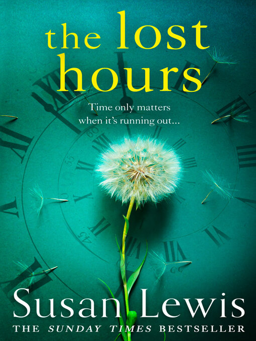 Title details for The Lost Hours by Susan Lewis - Available